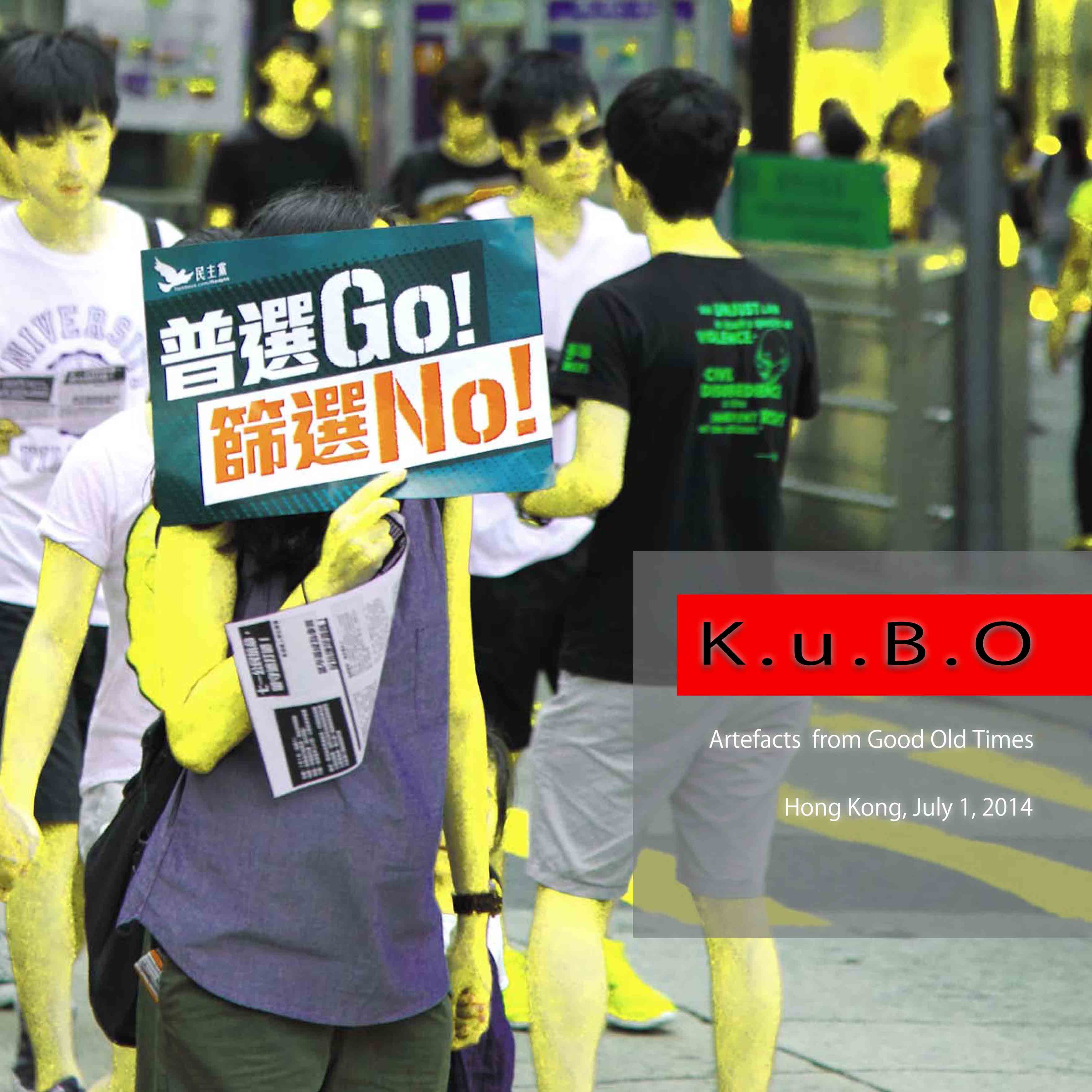 KuBO - Photos Hong Kong - July 1 - 2014.jpeg